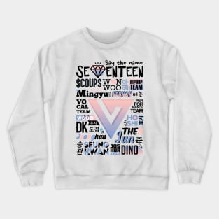 SEVENTEEN FONT COLLAGE 2 Crewneck Sweatshirt